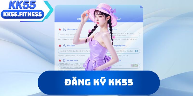Đăng ký KK55