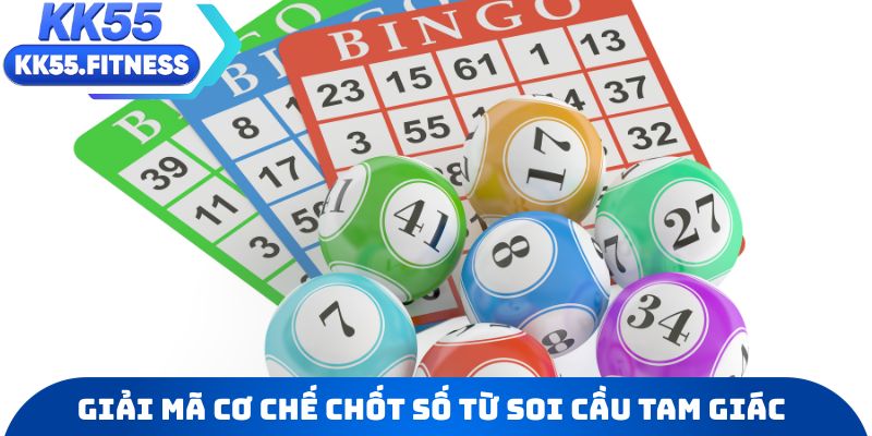 Giải mã cơ chế chốt số từ phương pháp soi cầu tam giác